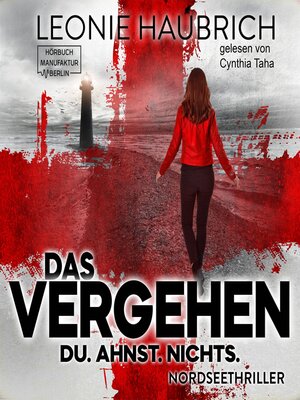 cover image of Das Vergehen--Du. Ahnst. Nichts (ungekürzt)